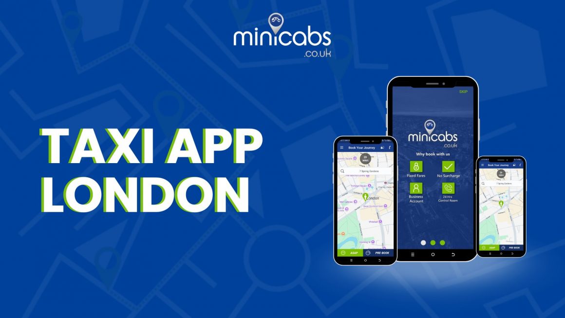 Download Minicabs App – London Taxi App for Fast, Easy Bookings