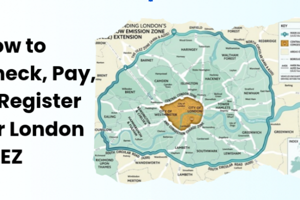 ULEZ London 2026: Charges, Airports, Exemptions & How to Pay Online